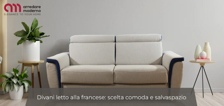 French sofa beds: a comfortable and space-saving choice